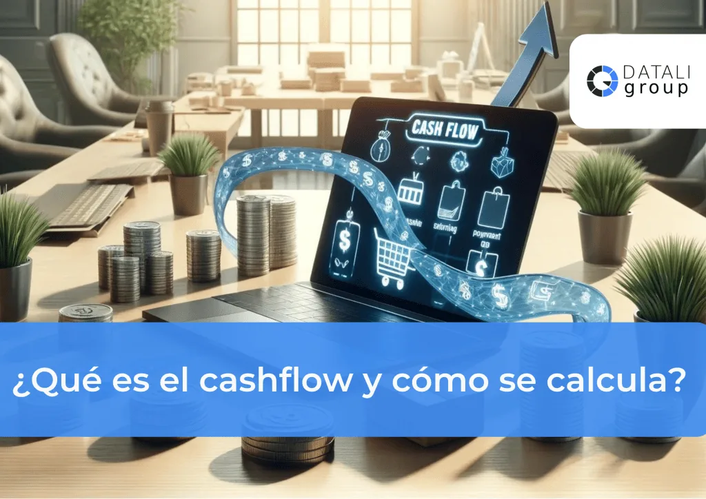 ¿Qué es el cashflow y cómo se calcula?