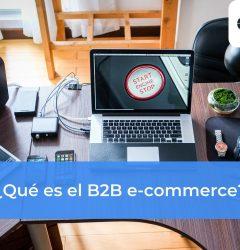 ¿Qué es el B2B e-commerce? - Datali Group